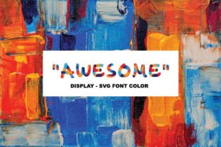 Awesome: A Dynamic Color Font for Stand-Out Designs