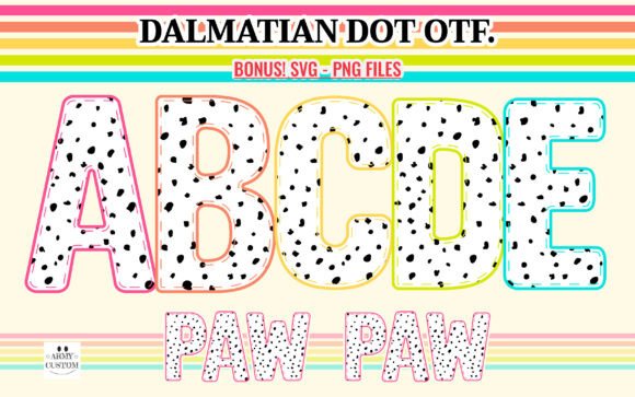 Dalmatian Dots: A Font That Brings Instant Charm