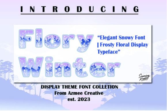 Flory Winter: The Enchanting Display Font for Frosty Designs