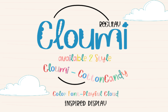 Meet Cloumi & Cloumi-CottonCandy: A Dreamy Font Duo